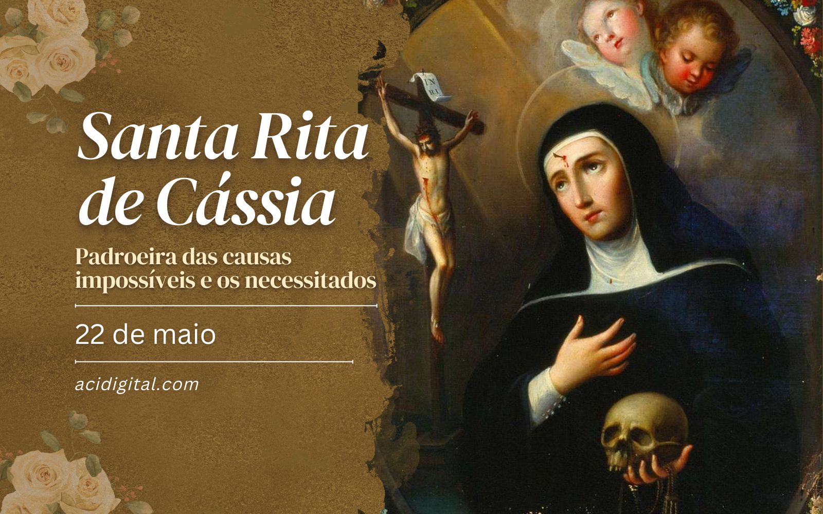 Santa Rita de Cássia, padroeira das causas impossíveis