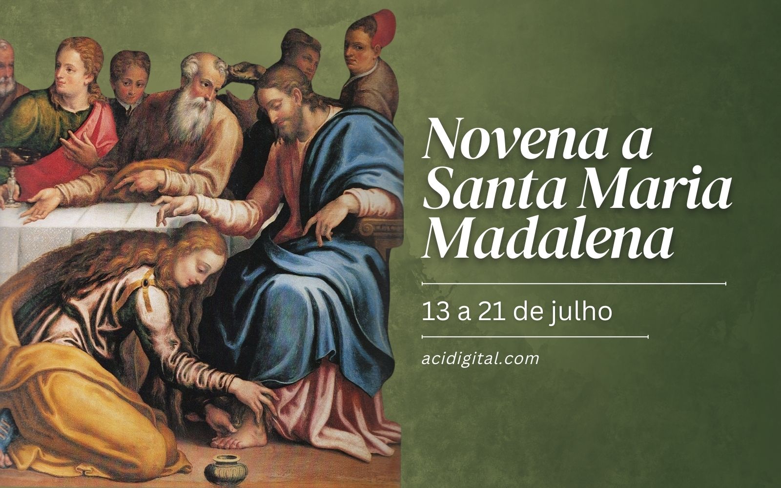 Hoje começa a novena a santa Maria Madalena