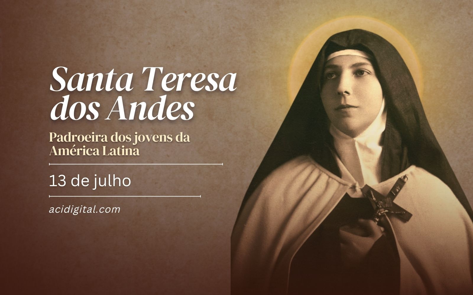 Santa Teresa dos Andes, padroeira dos jovens da América Latina