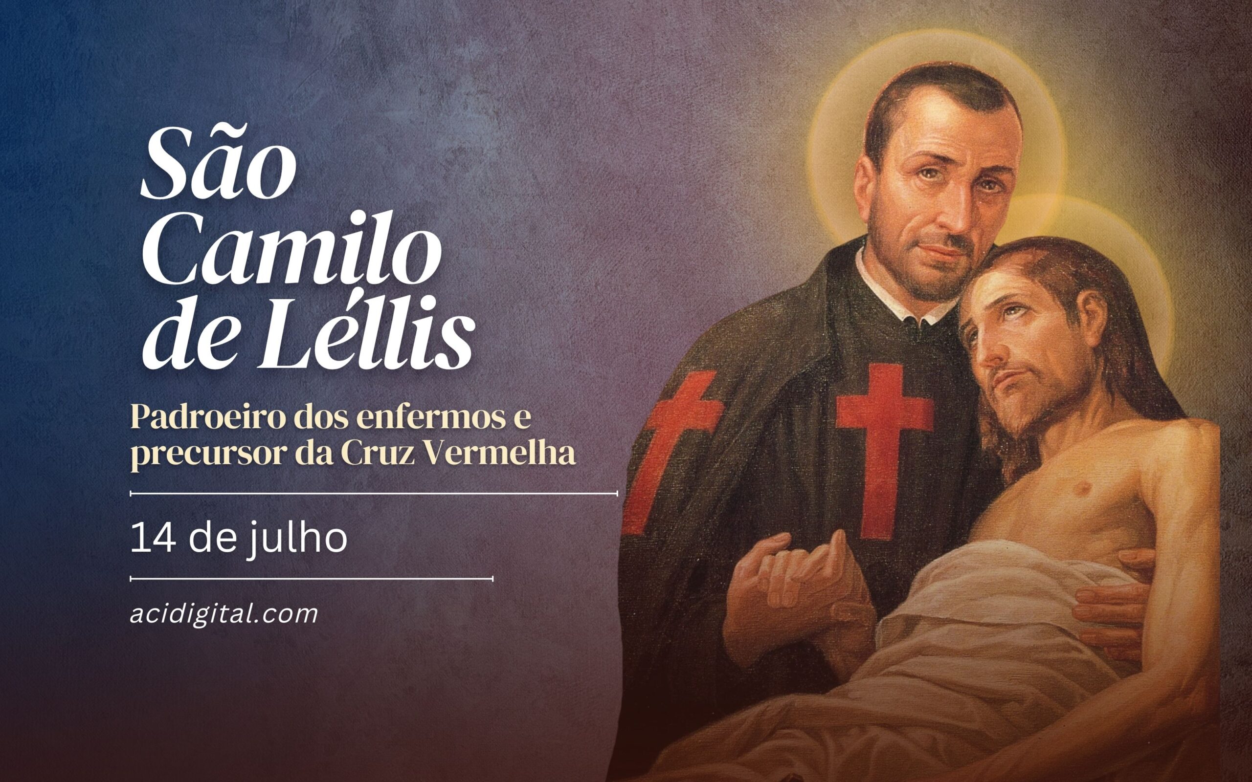 São Camilo de Léllis, padroeiro dos enfermos e precursor da Cruz Vermelha