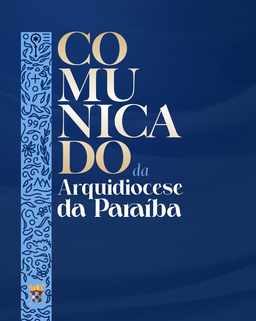 Mudanças na Arquidiocese da Paraíba: Arcebispo da Paraíba anuncia mudanças nas paróquias