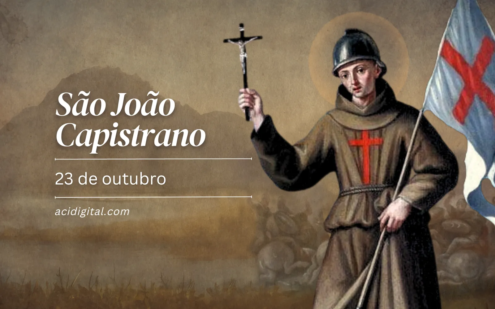 A Igreja celebra hoje são João de Capistrano, padroeiro dos capelães militares