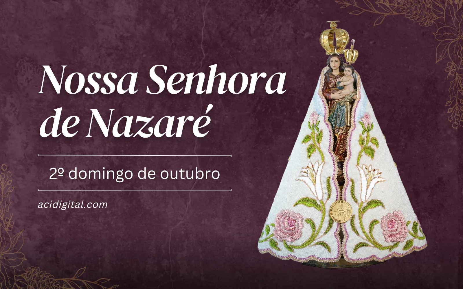 Igreja no Brasil celebra Nossa Senhora de Nazaré, a Rainha da Amazônia