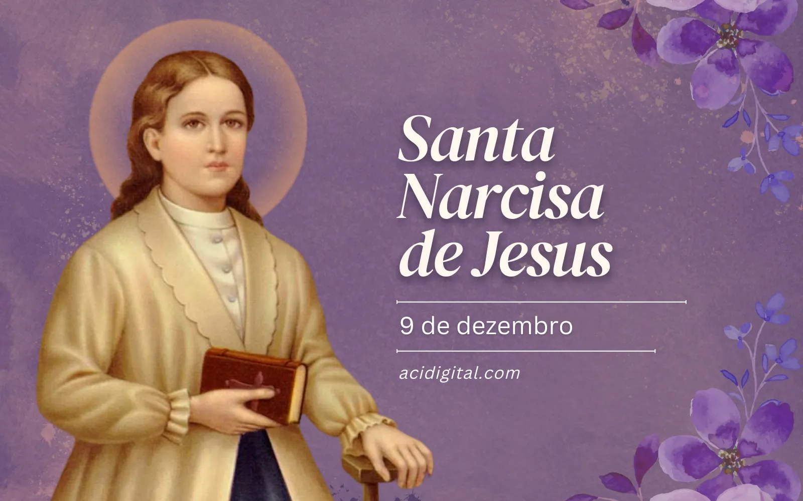 A Igreja celebra hoje santa Narcisa de Jesus, a santa dedicada à costura e à oração