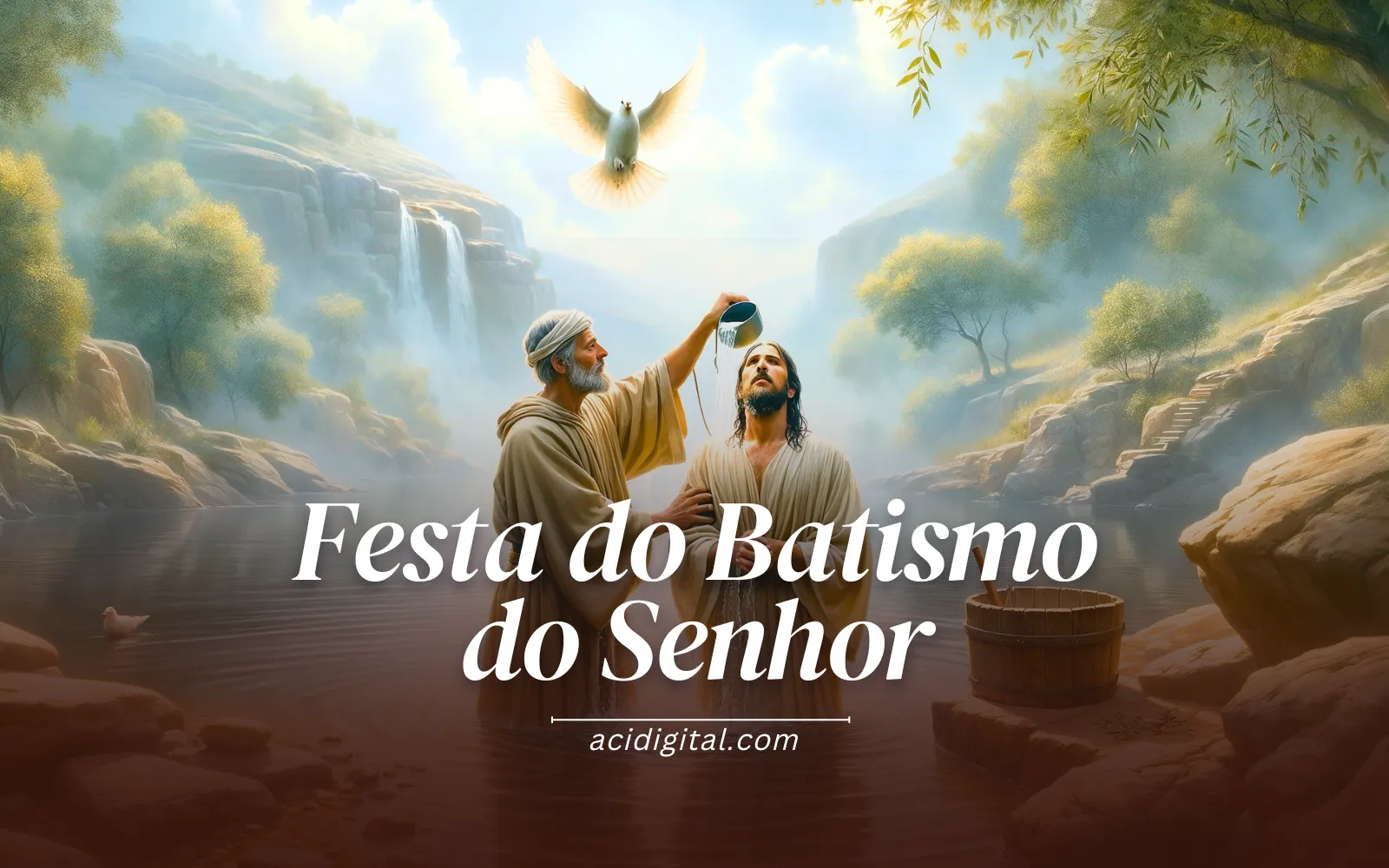 Hoje a Igreja celebra o Batismo do Senhor