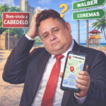 OPINIÃO – Alguém dê um GPS a Walber Virgolino
